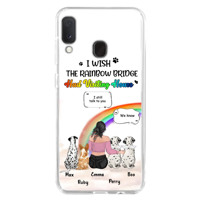 Personalized Pet Mom Phone Case - Upto 4 Pets - Memorial Gift Idea for Dog/Cat Lovers - I Wish The Rainbow Bridge Had Visiting Hours - Case for iPhone/Samsung