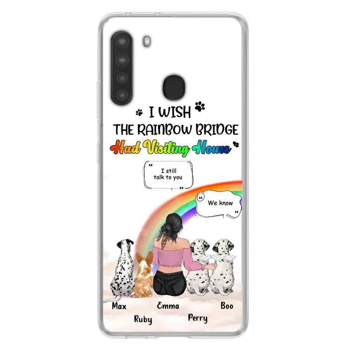 Personalized Pet Mom Phone Case - Upto 4 Pets - Memorial Gift Idea for Dog/Cat Lovers - I Wish The Rainbow Bridge Had Visiting Hours - Case for iPhone/Samsung