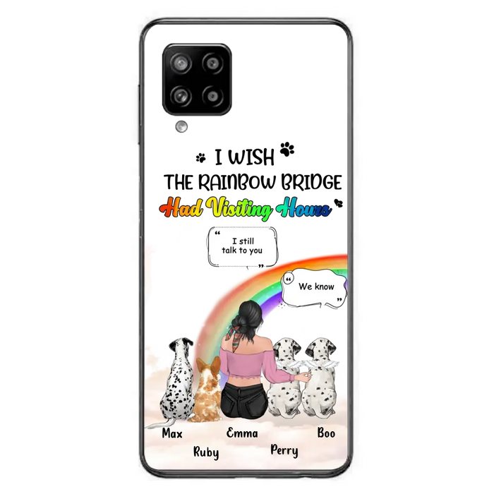 Personalized Pet Mom Phone Case - Upto 4 Pets - Memorial Gift Idea for Dog/Cat Lovers - I Wish The Rainbow Bridge Had Visiting Hours - Case for iPhone/Samsung