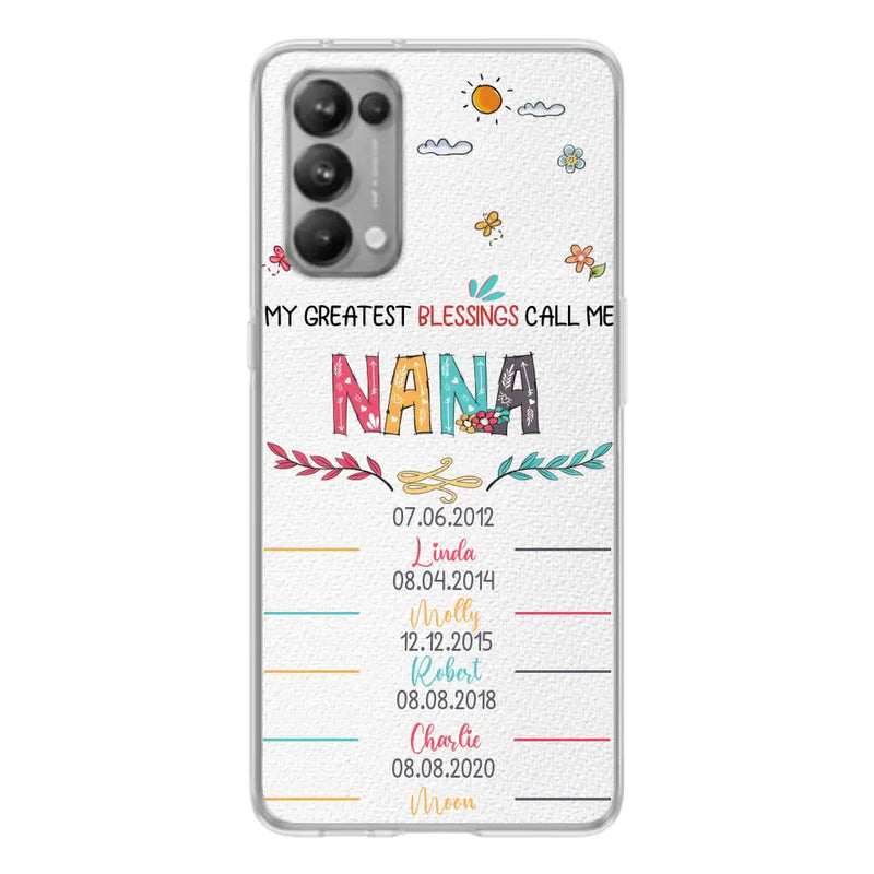 Personalized Grandma Phone Case - Gift Idea For Grandma - Up to 5 Grandkids - My Greatest Blessings Call Me Nana - Case For Oppo/Xiaomi/Huawei