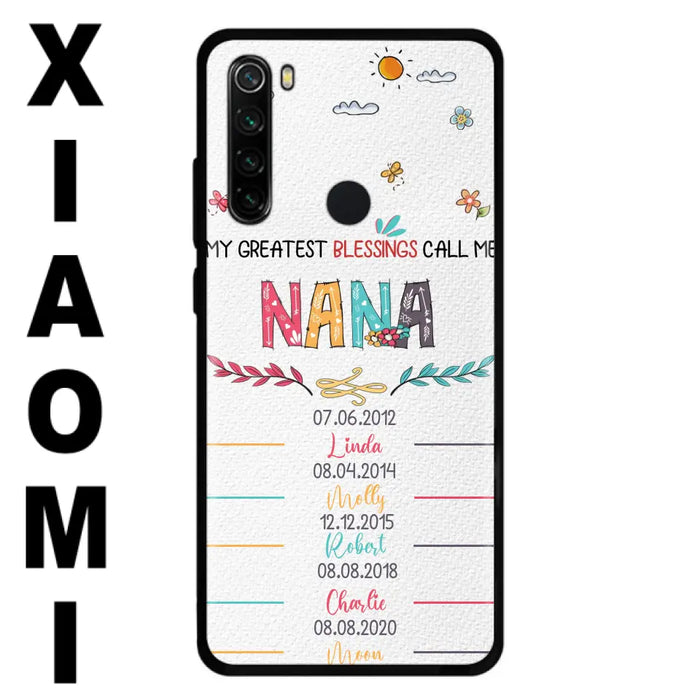 Personalized Grandma Phone Case - Gift Idea For Grandma - Upto 5 Grandkids - My Greatest Blessings Call Me Nana - Case For Oppo/Xiaomi/Huawei