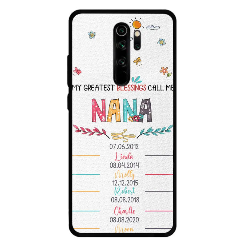 Personalized Grandma Phone Case - Gift Idea For Grandma - Up to 5 Grandkids - My Greatest Blessings Call Me Nana - Case For Oppo/Xiaomi/Huawei