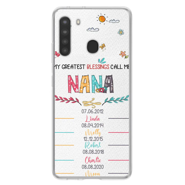 Personalized Grandma Phone Case - Gift Idea For Grandma - Upto 5 Grandkids - My Greatest Blessings Call Me Nana - Case For iPhone/Samsung