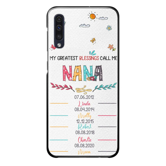 Personalized Grandma Phone Case - Gift Idea For Grandma - Upto 5 Grandkids - My Greatest Blessings Call Me Nana - Case For iPhone/Samsung