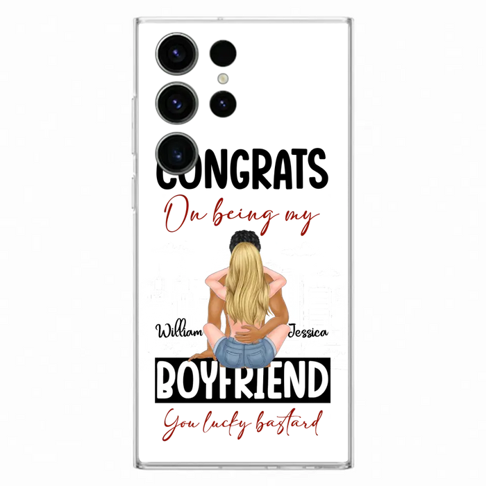 Custom Personalized Couple Phone Case - Gift Idea For Couple/Valentines Day - Congrats On Being My Boyfriend You Lucky Bastard - Case For iPhone/Samsung