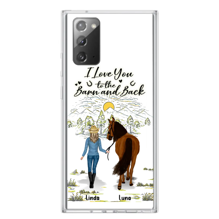 Custom Personalized Horse Girl Phone Case - Upto 6 Horses - Gift Idea for Horse Lovers - I Love You To The Barn & Back - Case for iPhone/Samsung