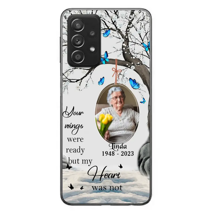 Custom Personalized Memorial Photo Phone Case - Upload Photo - Memorial Gift Idea For Family Member - Your Wings Were Ready But My Heart Was Not - Case For iPhone/Samsung