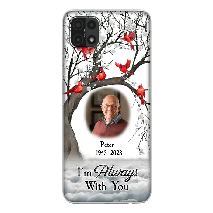 Custom Personalized Memorial Photo Phone Case - Upload Photo - Memorial Gift Idea For Family Member - I'm Always With You - Case For Xiaomi/ Oppo/ Huawei