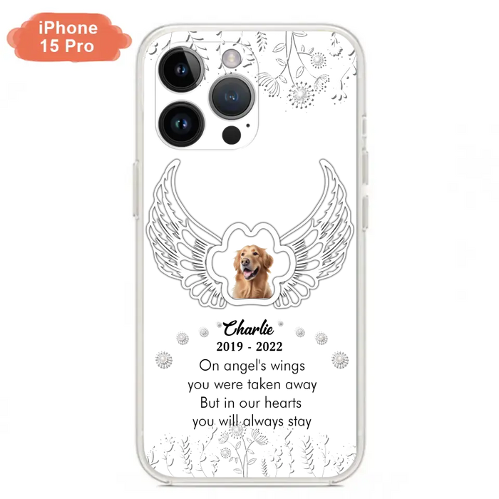 Personalized Pet Phone Case - Upload Photo -Memorial Gift Idea for Dog/Cat Lovers - In Our Hearts You Will Always Stay - Case for iPhone/Samsung