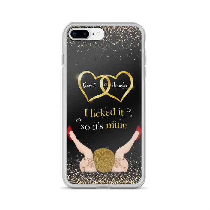 Custom Personalized Couple Phone Case - Gift Idea For Couple/Valentines Day - I Licked It So It's Mine - Case For iPhone/Samsung