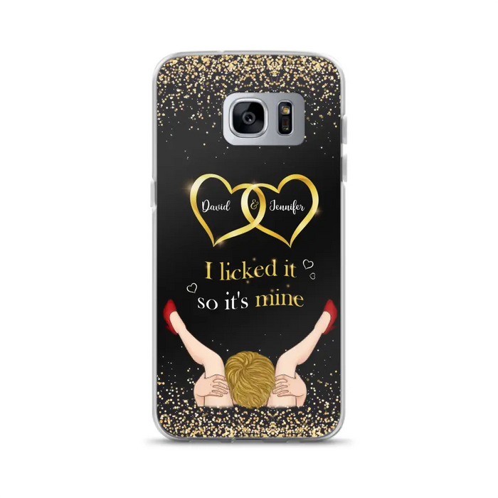 Custom Personalized Couple Phone Case - Gift Idea For Couple/Valentines Day - I Licked It So It's Mine - Case For iPhone/Samsung