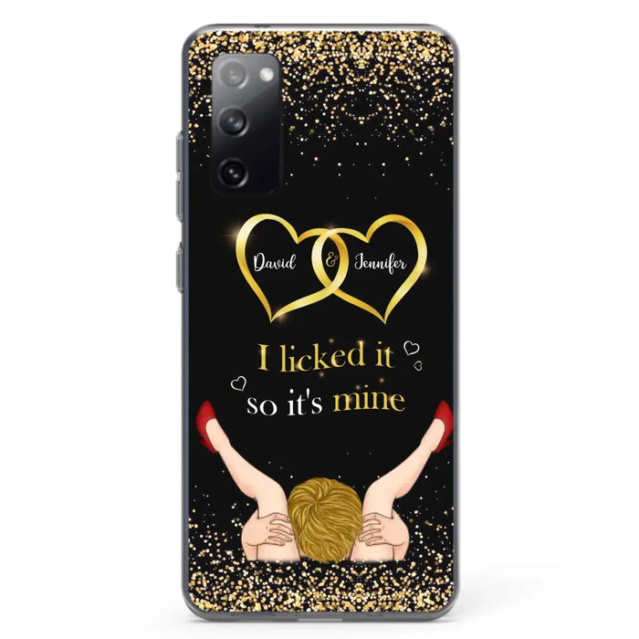 Custom Personalized Couple Phone Case - Gift Idea For Couple/Valentines Day - I Licked It So It's Mine - Case For iPhone/Samsung