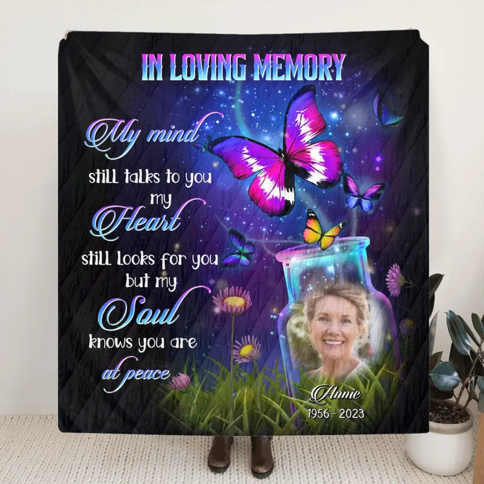 Custom Personalized Memorial Quilt/Single Layer Fleece Blanket - Upload Photo - Memorial Gift Idea For Family Member - My Mind Still Talks To You