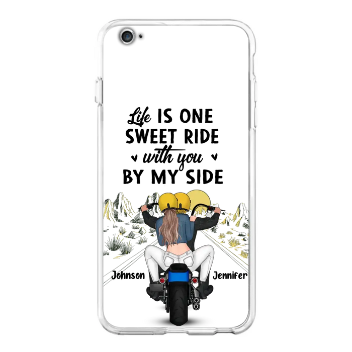 Personalized Couple Biker Phone Case - Gift Idea For Him/Gift To Husband From Wife - Life Is One Sweet Ride With You By My Side - Case For iPhone/Samsung