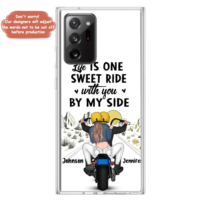 Personalized Couple Biker Phone Case - Gift Idea For Him/Gift To Husband From Wife - Life Is One Sweet Ride With You By My Side - Case For iPhone/Samsung