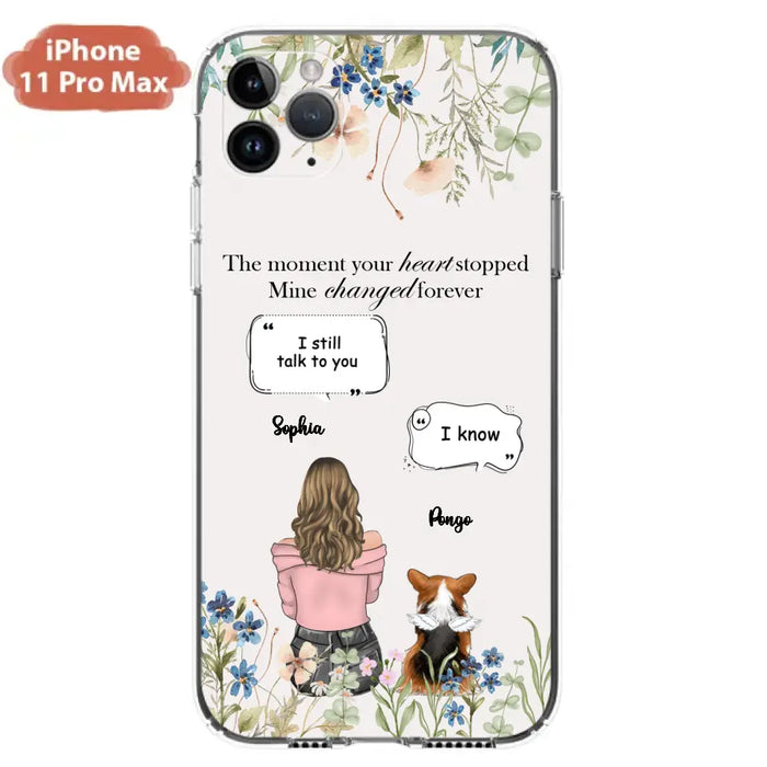 Personalized Memorial Dog Mom Phone Case - Upto 4 Dogs - Gift Idea for Dog Lovers/Owners - The Moment Your Heart Stopped Mine Changed Forever - Case For iPhone/Samsung