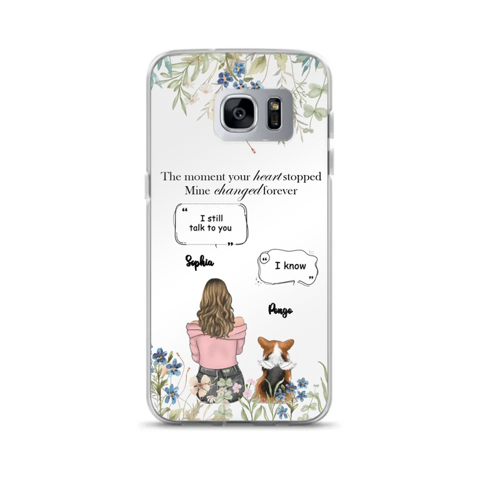 Personalized Memorial Dog Mom Phone Case - Upto 4 Dogs - Gift Idea for Dog Lovers/Owners - The Moment Your Heart Stopped Mine Changed Forever - Case For iPhone/Samsung