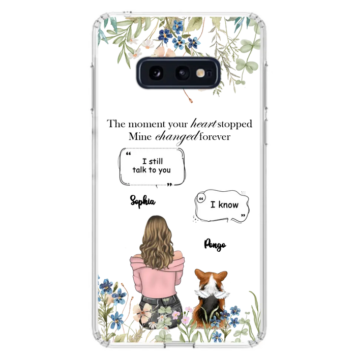 Personalized Memorial Dog Mom Phone Case - Upto 4 Dogs - Gift Idea for Dog Lovers/Owners - The Moment Your Heart Stopped Mine Changed Forever - Case For iPhone/Samsung