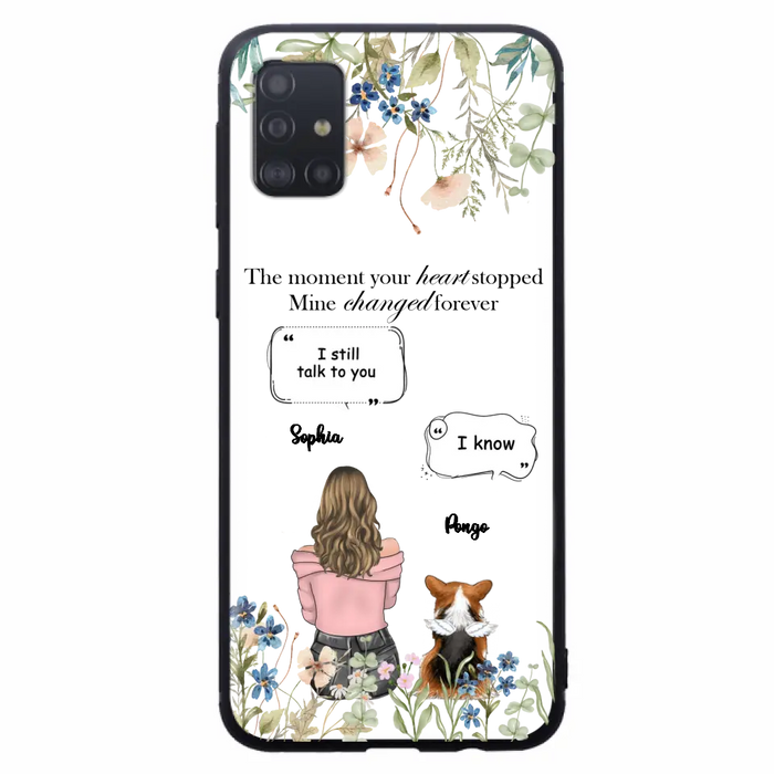 Personalized Memorial Dog Mom Phone Case - Upto 4 Dogs - Gift Idea for Dog Lovers/Owners - The Moment Your Heart Stopped Mine Changed Forever - Case For iPhone/Samsung