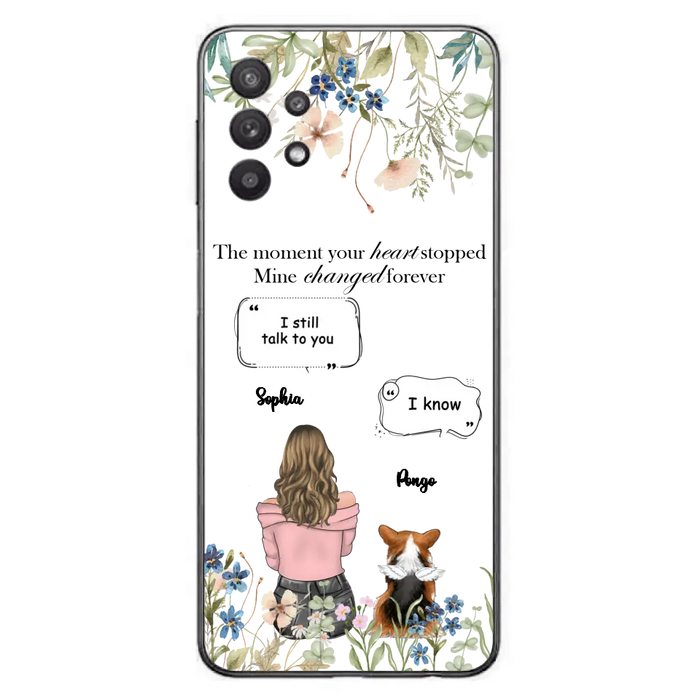 Personalized Memorial Dog Mom Phone Case - Upto 4 Dogs - Gift Idea for Dog Lovers/Owners - The Moment Your Heart Stopped Mine Changed Forever - Case For iPhone/Samsung