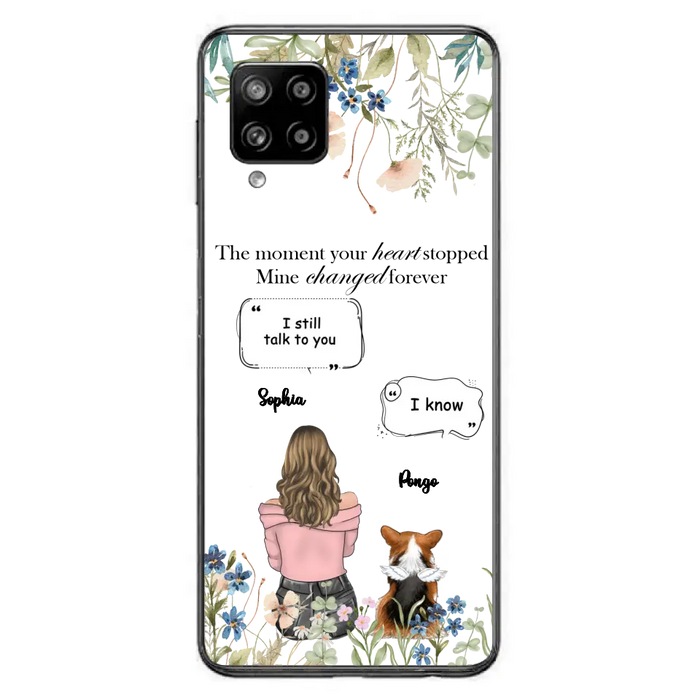 Personalized Memorial Dog Mom Phone Case - Upto 4 Dogs - Gift Idea for Dog Lovers/Owners - The Moment Your Heart Stopped Mine Changed Forever - Case For iPhone/Samsung