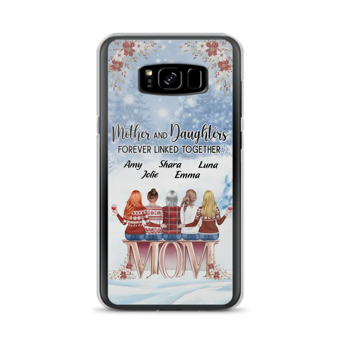 Personalized Mom Phone Case - Mother With Upto 4 Daughters - Gift Idea For Mother's Day From Daughter - Mother And Daughters Forever Linked Together - Case For iPhone/Samsung