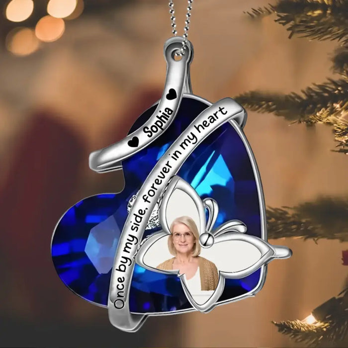 Custom Personalized Memorial Photo Aluminum Ornament - Memorial Gift Idea for Christmas - Once By My Side Forever In My Heart