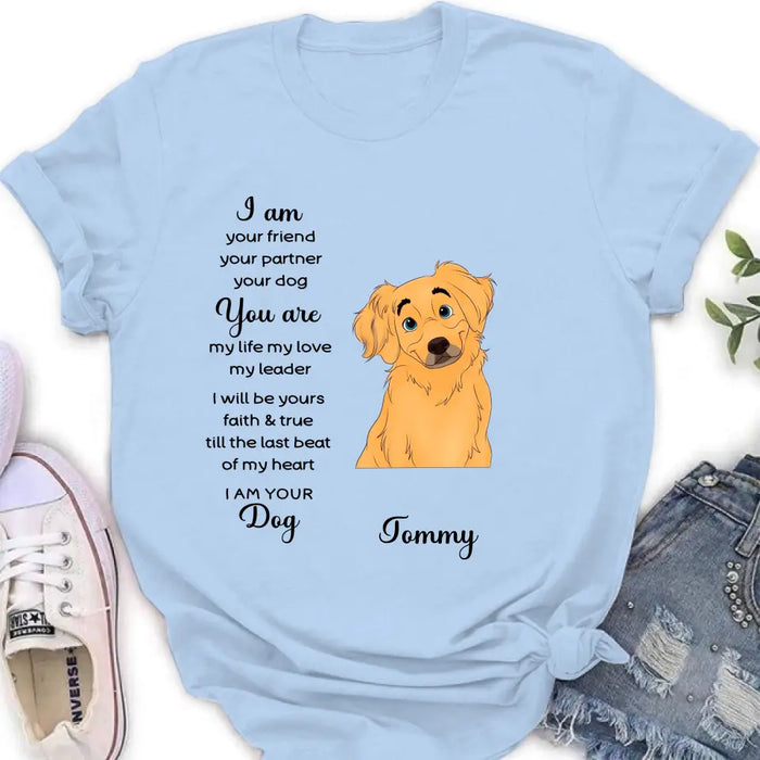 Custom Personalized Dog Shirt/ Hoodie - Gift For Dog Lover - I Am Your Friend Your Partner