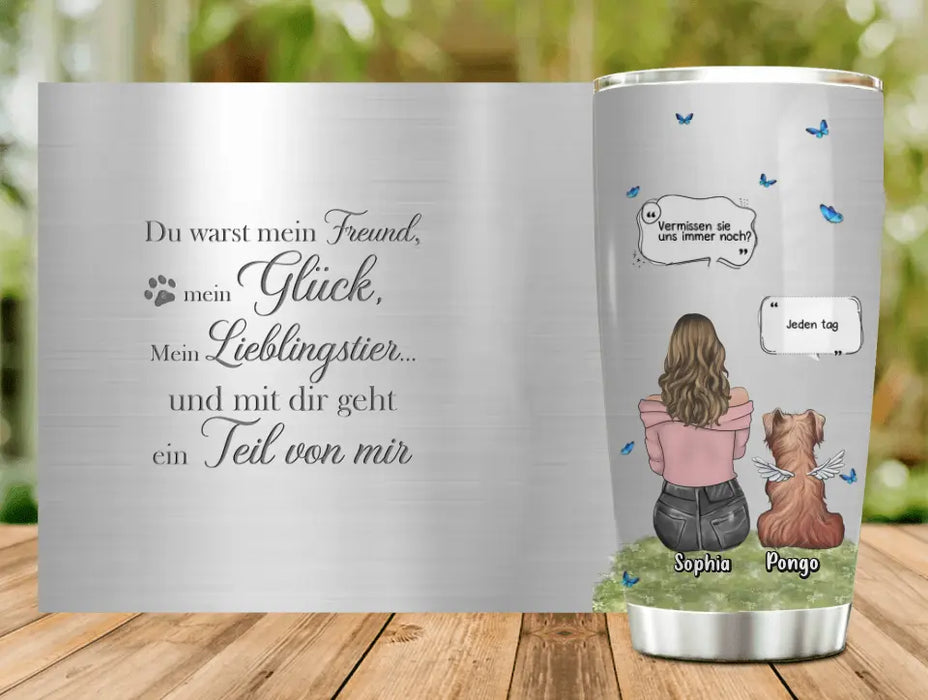 Personalized Memorial Dog Tumbler - Upto 4 Dogs - Gift Idea for Dog Lovers/Owners - Du Warst Mein Freund