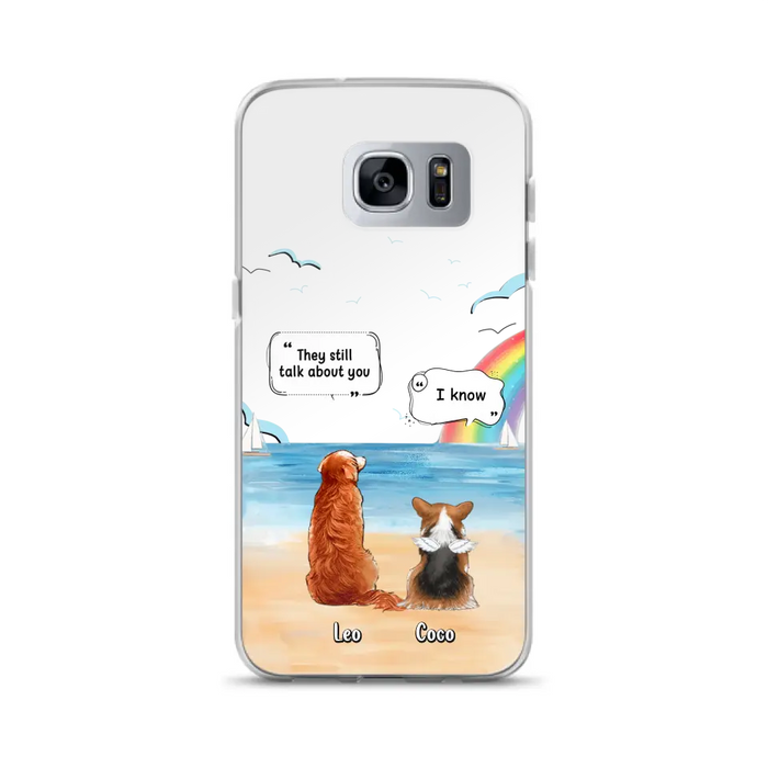 Personalized Memorial Pet Phone Case - Upto 4 Pets - Memorial Gift Idea for Dog/Cat Lovers - They Still Talk About You - Cases For iPhone/Samsung