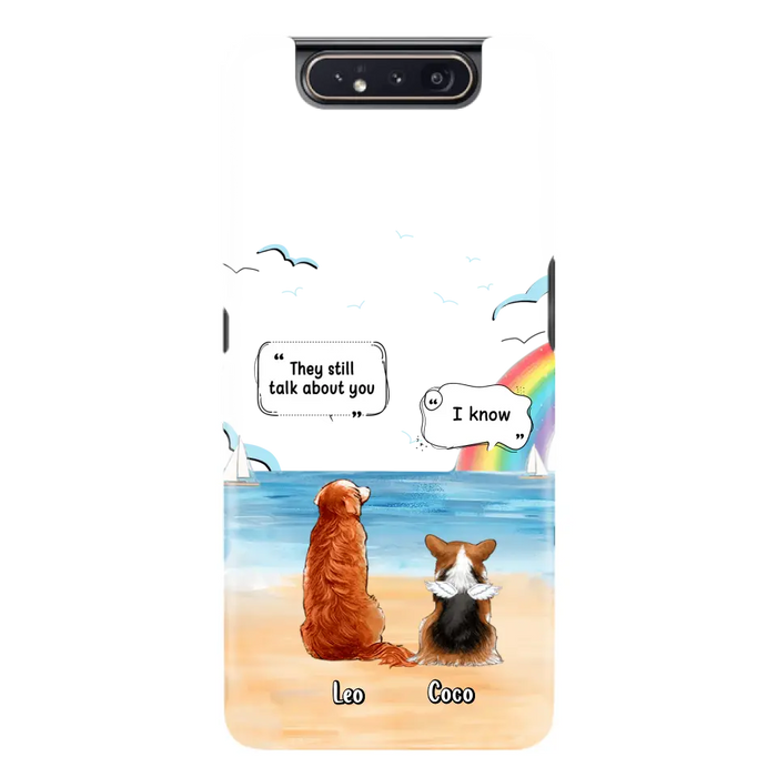 Personalized Memorial Pet Phone Case - Upto 4 Pets - Memorial Gift Idea for Dog/Cat Lovers - They Still Talk About You - Cases For iPhone/Samsung