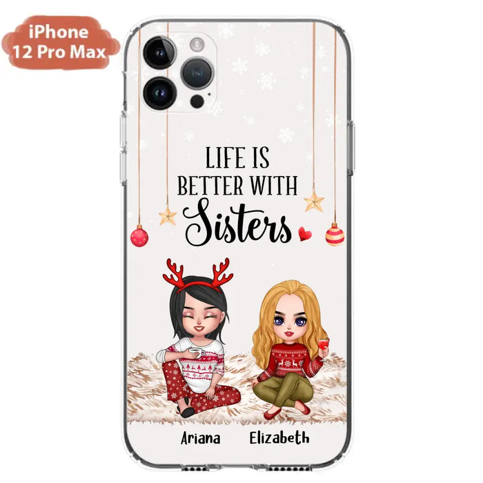 Custom Personalized Besties Phone Case - Gift Idea For Friends/Sisters/Besties - Life Is Better With Sisters - Upto 5 People - Case For iPhone/Samsung