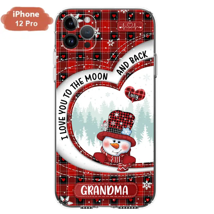 Custom Personalized Snowman Grandma Phone Case - Christmas Gift Idea For Grandma - Up to 12 Kids - Case For iPhone/Samsung - I Love You To The Moon And Back