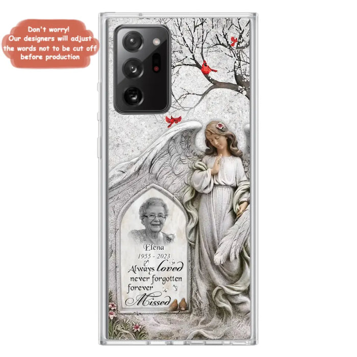 Custom Personalized Angel Memorial Phone Case - Upload Photo - Memorial Gift Idea For Family Member - Always Loved Never Forgotten Forever Missed - Case For iPhone/Samsung