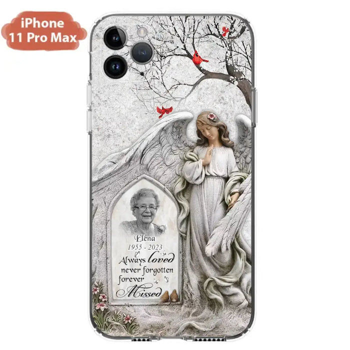 Custom Personalized Angel Memorial Phone Case - Upload Photo - Memorial Gift Idea For Family Member - Always Loved Never Forgotten Forever Missed - Case For iPhone/Samsung