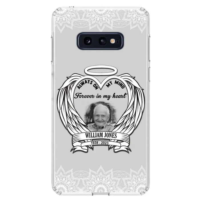 Custom Personalized Memorial Phone Case - Upload Photo - Memorial Gift Idea For Family Member - Always On My Mind Forever in My Heart - Case For iPhone/Samsung