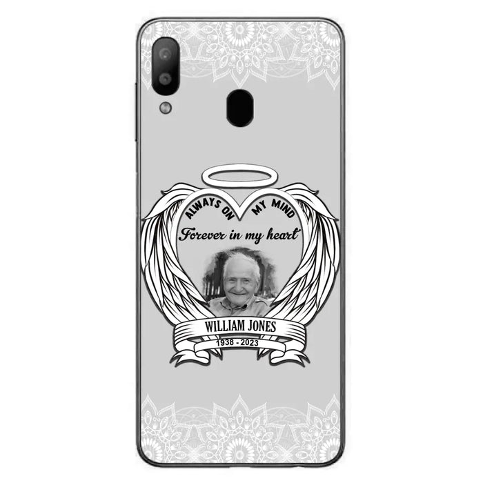 Custom Personalized Memorial Phone Case - Upload Photo - Memorial Gift Idea For Family Member - Always On My Mind Forever in My Heart - Case For iPhone/Samsung