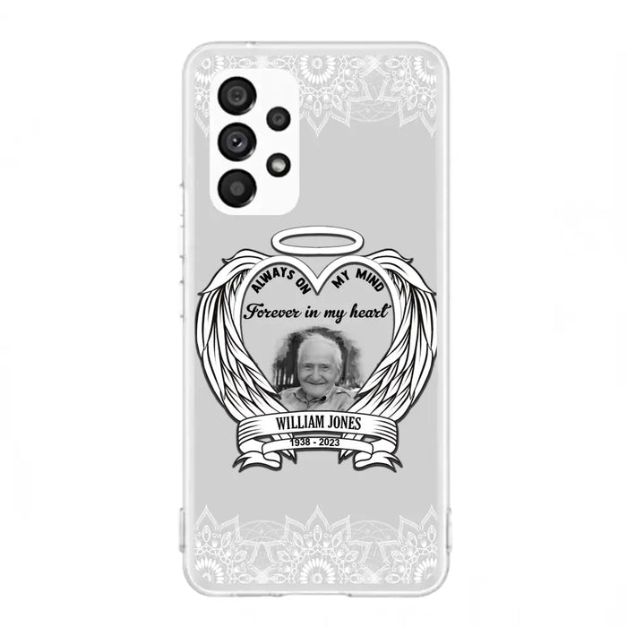 Custom Personalized Memorial Phone Case - Upload Photo - Memorial Gift Idea For Family Member - Always On My Mind Forever in My Heart - Case For iPhone/Samsung