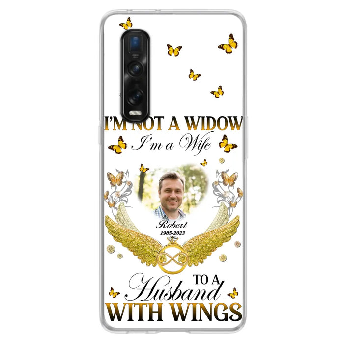 Custom Personalized Memorial Husband Phone Case - Memorial Gift Idea - I'm Not A Widow I'm A Wife To A Husband With Wings - Case For Xiaomi/ Oppo/ Huawei