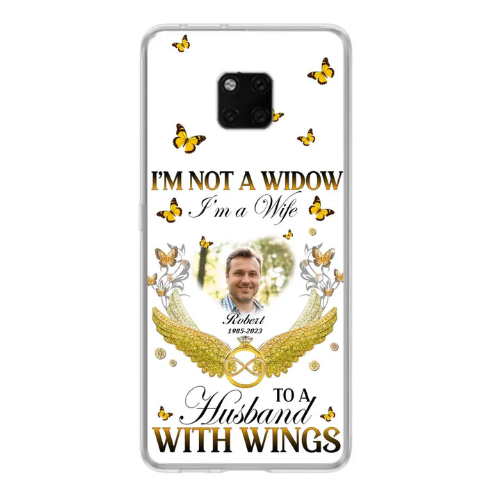 Custom Personalized Memorial Husband Phone Case - Memorial Gift Idea - I'm Not A Widow I'm A Wife To A Husband With Wings - Case For Xiaomi/ Oppo/ Huawei