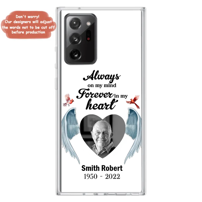 Custom Personalized Memorial Photo Phone Case - Gift Idea For Family - Upload Photo - Always On My Mind Forever In My Heart - Case For iPhone/Samsung