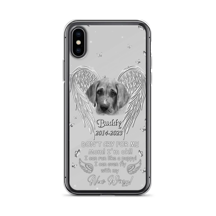 Custom Personalized Memorial Photo Phone Case - Memorial Gift Idea for Christmas - Don't Cry For Me Mom/Dad - Case For iPhone/Samsung