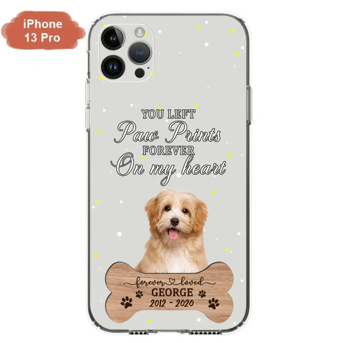 Custom Personalized Memorial Phone Case - Upload Photo - Memorial Gift Idea For Pet Lover - You Left Paw Prints Forever On My Heart