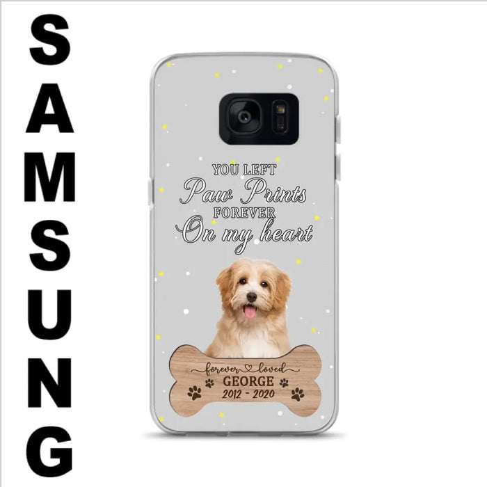 Custom Personalized Memorial Phone Case - Upload Photo - Memorial Gift Idea For Pet Lover - You Left Paw Prints Forever On My Heart