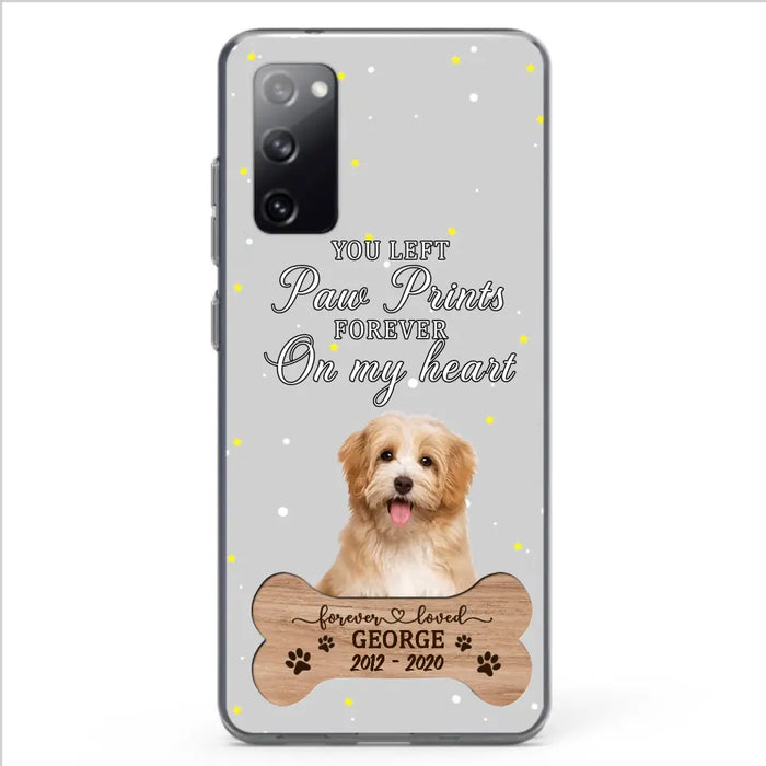 Custom Personalized Memorial Phone Case - Upload Photo - Memorial Gift Idea For Pet Lover - You Left Paw Prints Forever On My Heart