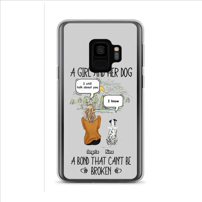 Personalized Dog Mom Phone Case - Memorial Gift Idea For Dog Lover - A Girl And Her Dog A Bond That Can't Be Broken - Case For iPhone/Samsung