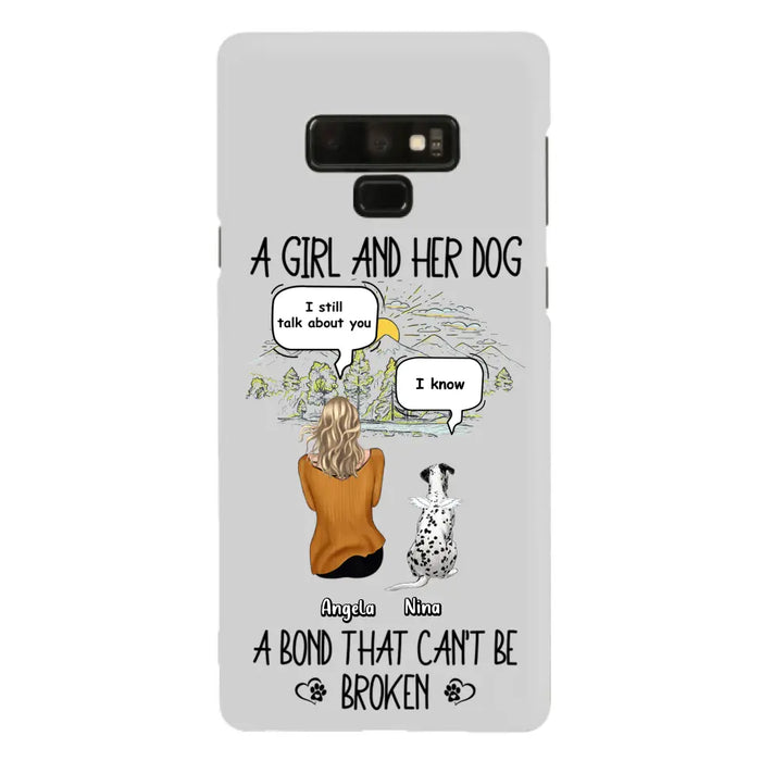 Personalized Dog Mom Phone Case - Memorial Gift Idea For Dog Lover - A Girl And Her Dog A Bond That Can't Be Broken - Case For iPhone/Samsung