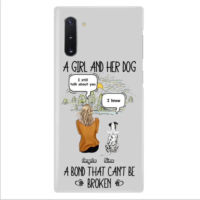 Personalized Dog Mom Phone Case - Memorial Gift Idea For Dog Lover - A Girl And Her Dog A Bond That Can't Be Broken - Case For iPhone/Samsung