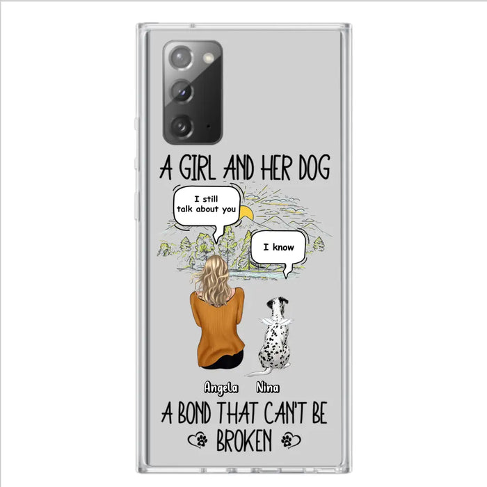 Personalized Dog Mom Phone Case - Memorial Gift Idea For Dog Lover - A Girl And Her Dog A Bond That Can't Be Broken - Case For iPhone/Samsung