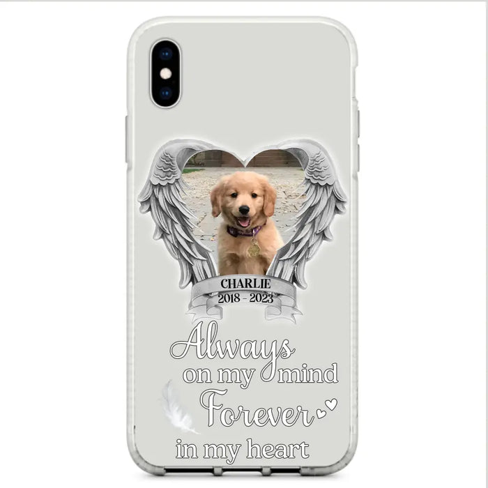 Personalized Memorial Phone Case - Upload Photo - Memorial Gift Idea For Pet Lover - Always On My Mind Forever In My Heart - Case For iPhone/Samsung